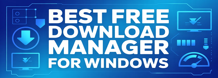 best free download manager for windows